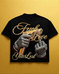 Fuck Love Shirt